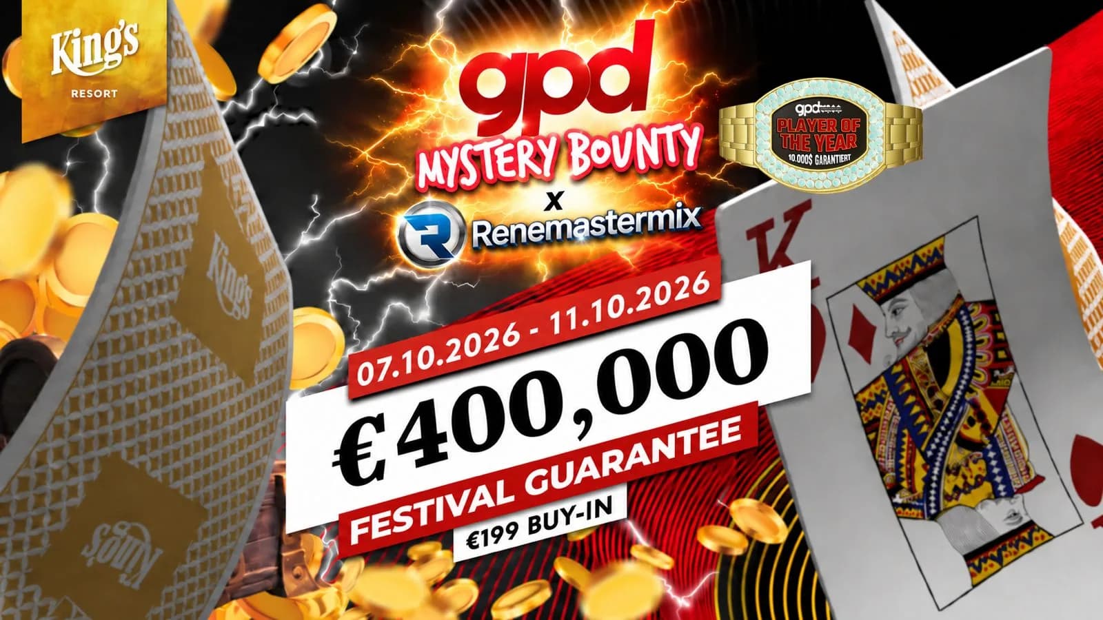 Plakat der German Poker Days Mystery Bounty mit Renemastermix im King’s Resort vom 7. bis 11. Oktober 2026: 400.000 € Festival-Garantie bei 199 € Buy-in